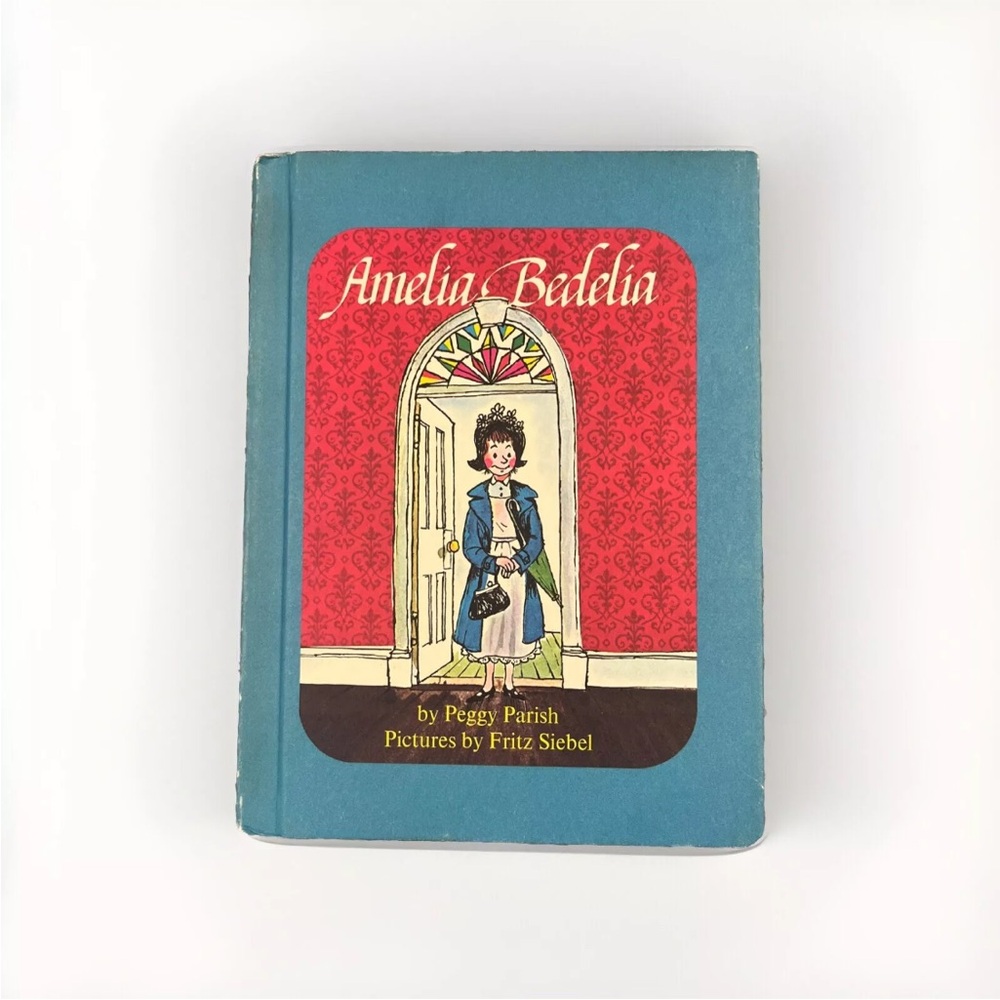 Amelia Bedelia by Peggy Parish, Fritz Siebel (1963) Hardcover